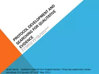 protocol development and searching for qualitative evidence