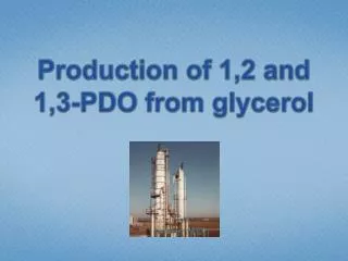 Production of 1,2 and 1,3-PDO from glycerol