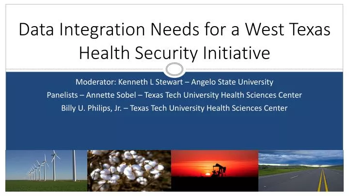 data integration needs for a west texas health security initiative