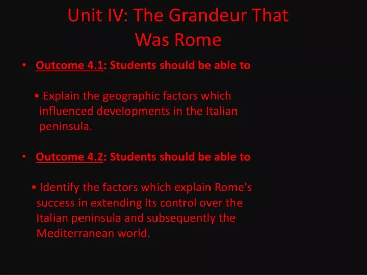 unit iv the grandeur that was rome
