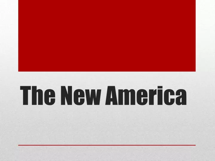 the new america