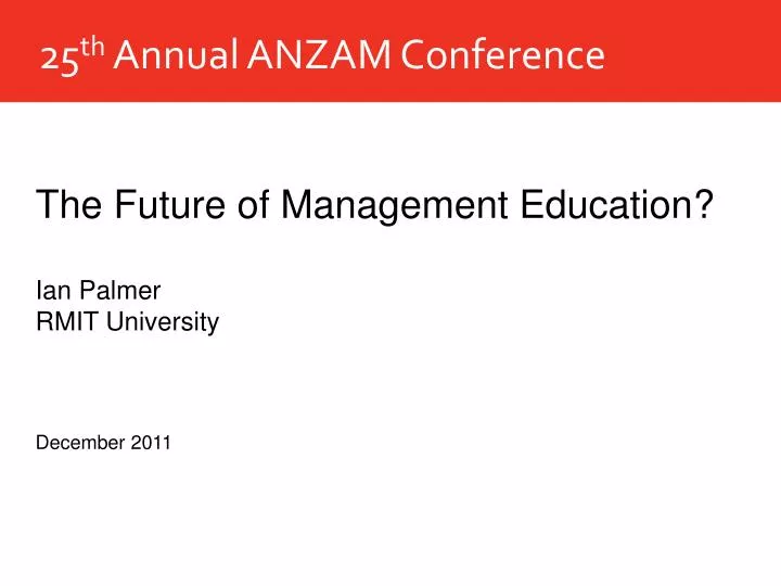 25 th annual anzam conference