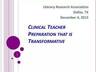 Literacy Clinical Teacher Preparation that is Transformative