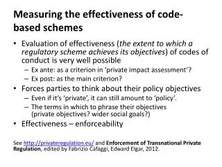 Measuring the effectiveness of code-based schemes
