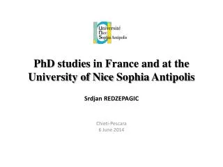 PhD studies in France and at the University of Nice Sophia Antipolis