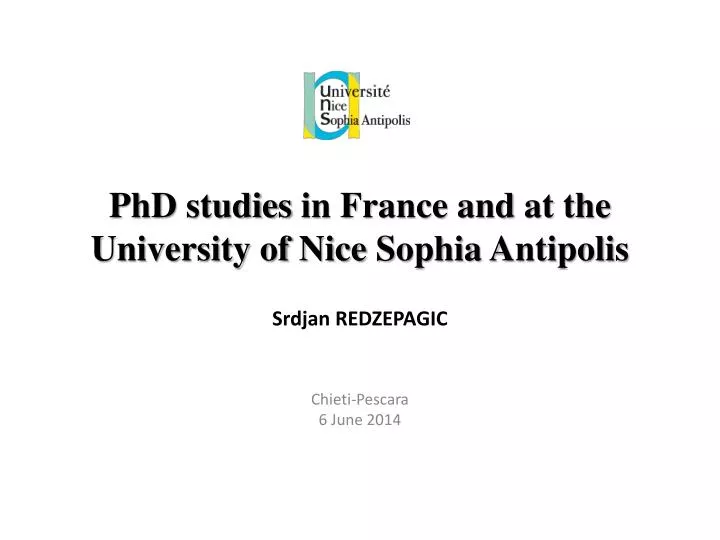 phd studies in france and at the university of nice sophia antipolis