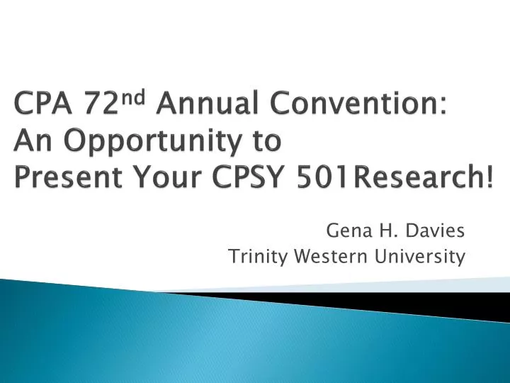 cpa 72 nd annual convention an opportunity to present your cpsy 501research