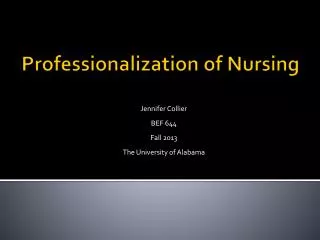 Professionalization of Nursing