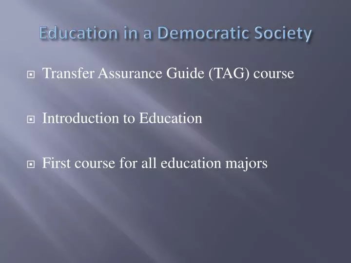 education in a democratic society