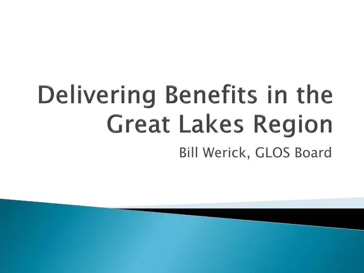 delivering benefits in the great lakes region