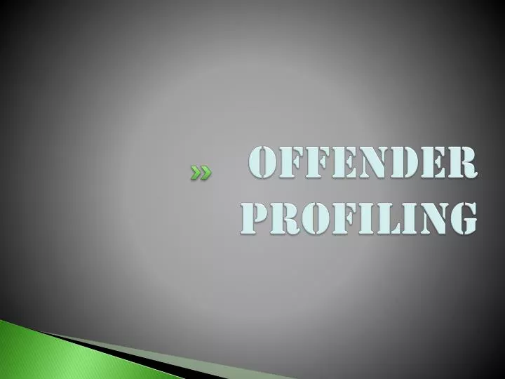 offender profiling