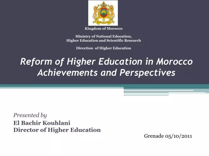 reform of higher education in morocco achievements and perspectives