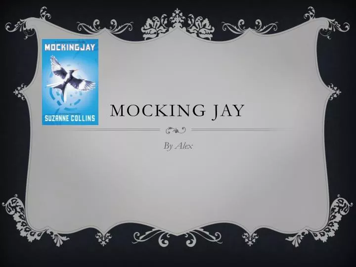 mocking jay