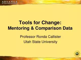 Tools for Change: Mentoring &amp; Comparison Data