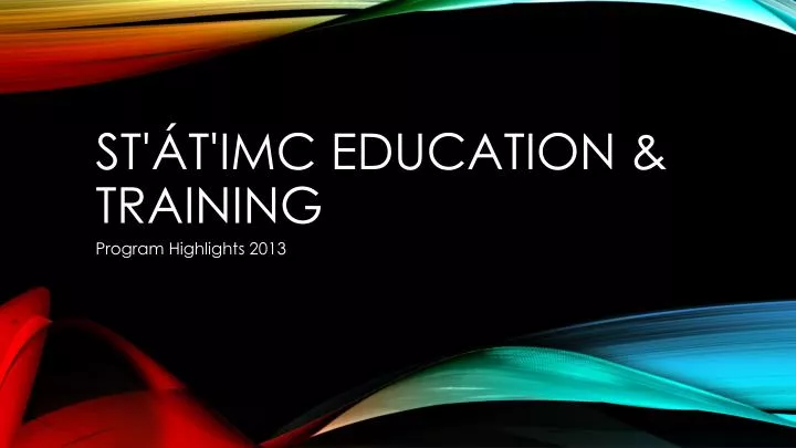 st t imc education training