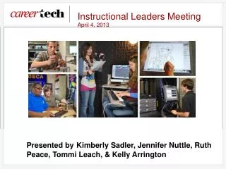 Instructional Leaders Meeting April 4, 2013