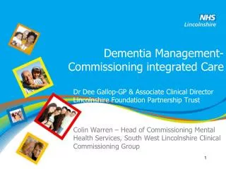 Dementia Management- Commissioning integrated Care