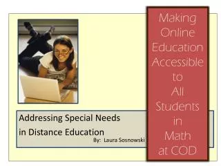 Making Online Education Accessible to All Students in Math at COD