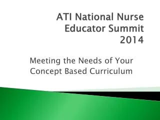 ATI National Nurse Educator Summit 2014