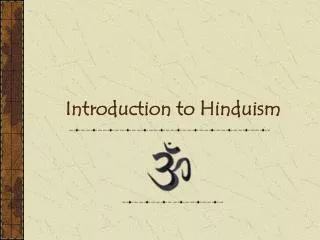Introduction to Hinduism