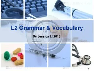 L2 Grammar &amp; Vocabulary