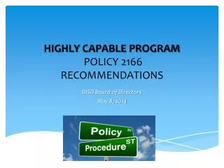 HIGHLY CAPABLE PROGRAM POLICY 2166 RECOMMENDATIONS