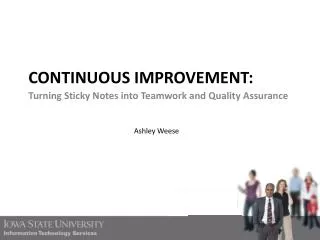 Continuous improvement: