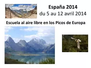 España 2014 du 5 au 12 avril 2014