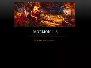 Mormon 1-6