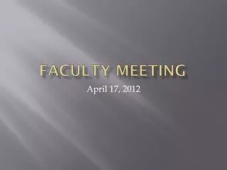 Faculty meeting