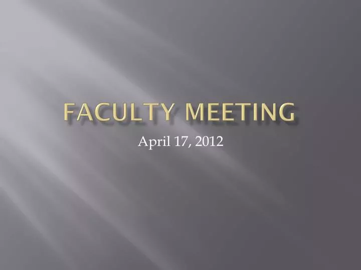 faculty meeting