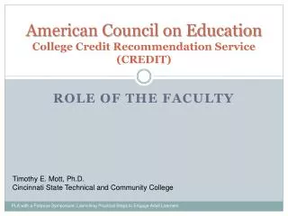 American Council on Education College Credit Recommendation Service ( CREDIT)
