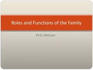 Roles and Functions of the Family