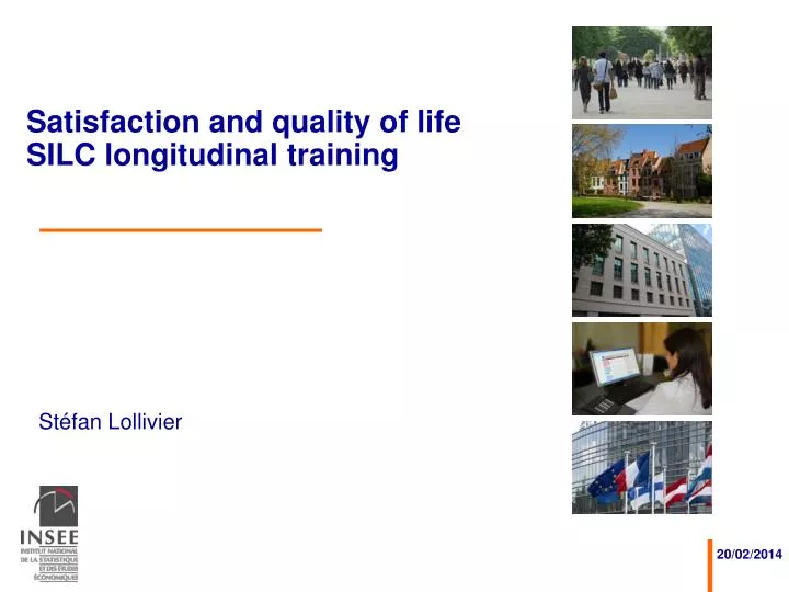 satisfaction and quality of life silc longitudinal training