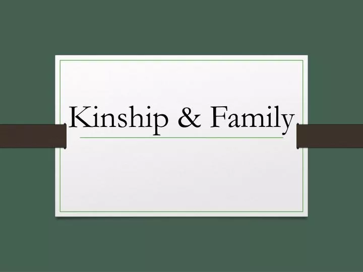 kinship family