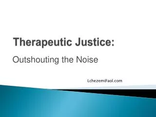 Therapeutic Justice: