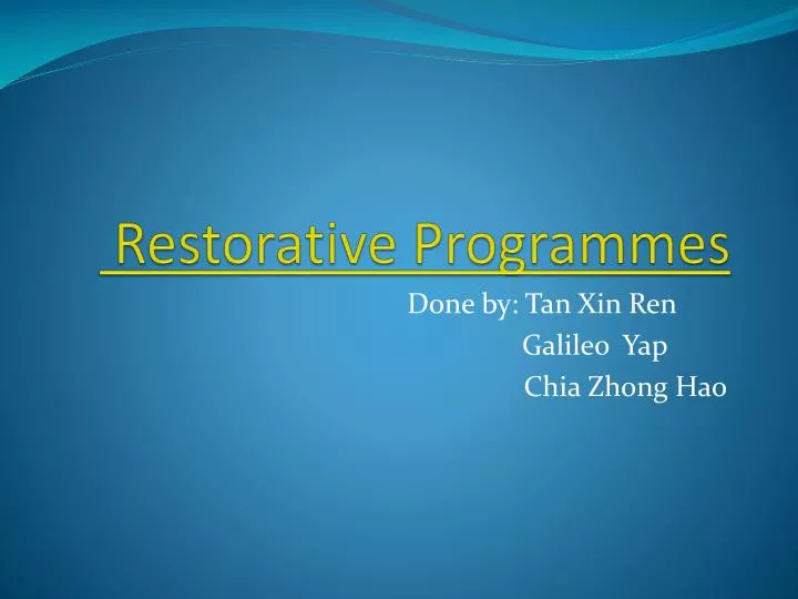 restorative programmes
