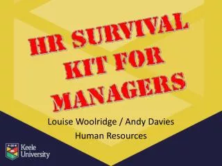 Louise Woolridge / Andy Davies Human Resources