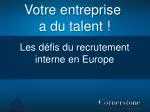 Les défis du recrutement interne en Europe - slide 1