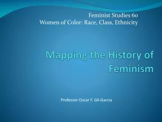 Mapping the History of Feminism