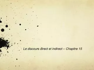 le discours direct et indirect chapitre 15