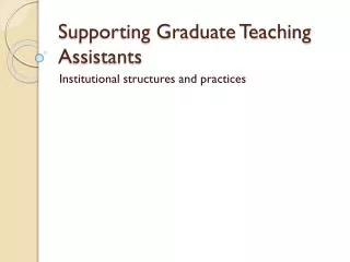 Supporting Graduate Teaching Assistants