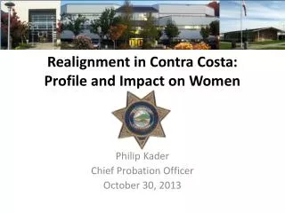 Realignment in Contra Costa: Profile and Impact on Women