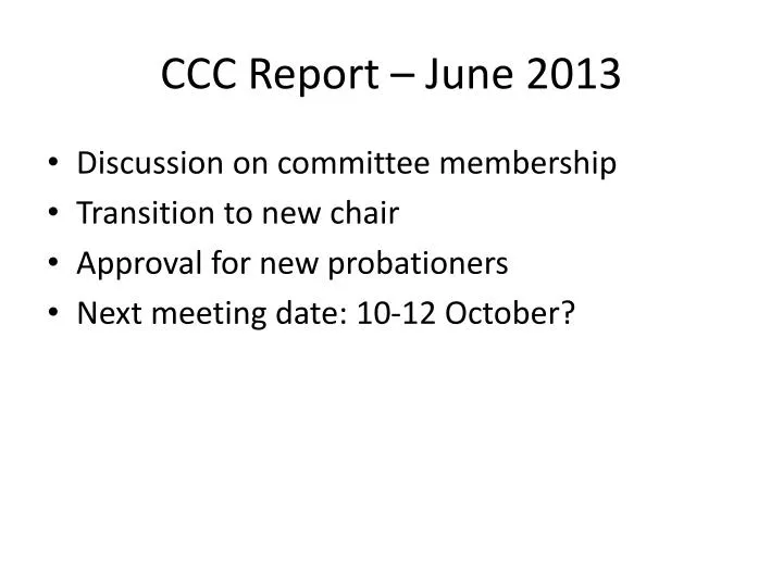 ccc report june 2013