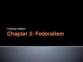 Chapter 3: Federalism