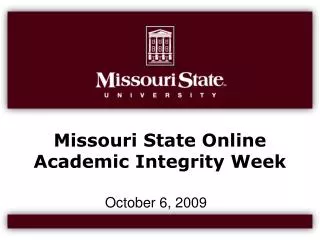 Missouri State Online Academic Integrity Week