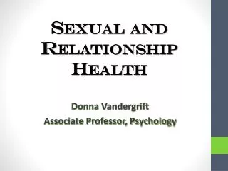 Sexual and Relationship Health