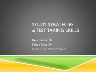 Study Strategies &amp; Test Taking Skills