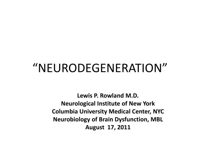 neurodegeneration