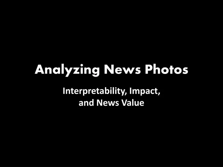 analyzing news photos